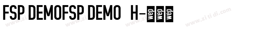 FSP DEMOFSP DEMO   H字体转换